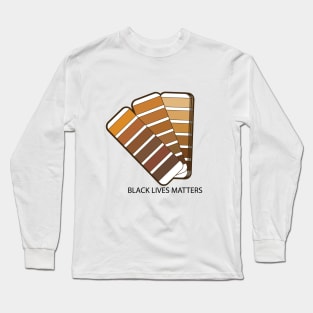 Black Lives matters-color chart Long Sleeve T-Shirt